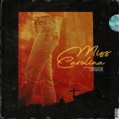 MISS CAROLINA