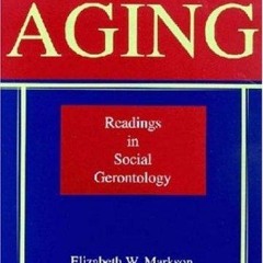 free read✔ Intersections of Aging: Readings in Social Gerontology