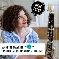 Annette Maye - In der Improvisation zuhause