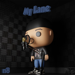 My Lane (PROD. SAM MCHUGH)