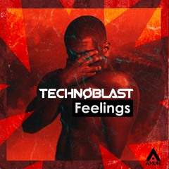 Technoblast - Fellings