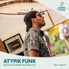 ATYPIK FUNK at WoOdsTock New Age 2023 | DAY 3