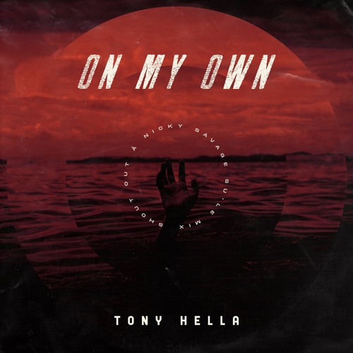 On My Own [Feat. Lems] [Prod. Nicky Savage]