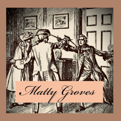 Matty Groves