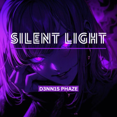 Silent Light Phonk