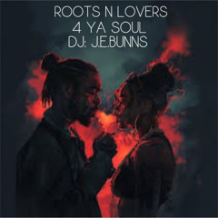 ROOTS N LOVERS 4 YA SOUL