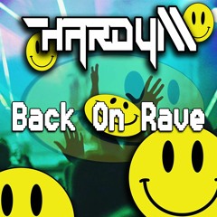 Hardy M - Back On Rave
