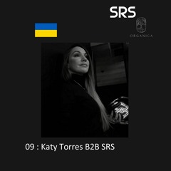 09 : Organica B2B Sessions - Katy Torres