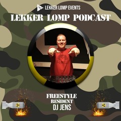 Lekker Lomp - Freestyle by DJ Jens Podcast 1