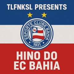 Hino Do Esporte Clube Bahia (TELEFUNKSOUL IA)