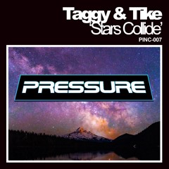 Taggy & Tike - Stars Collide
