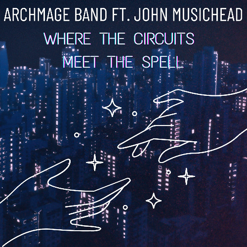 Where the Circuits Meet The Spell ft. John Musichead - Instrumental