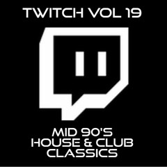 Marcus Stubbs - Twitch Vol 19 (Mid 90's House & Club Classics)