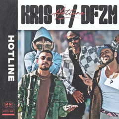 Kris R x DFZM Hotline