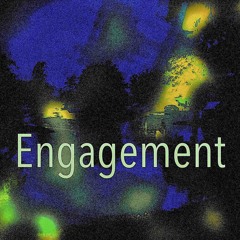 Engagement