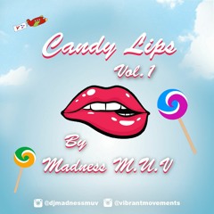Madness Muv Presents Candy Lips Vol. 1