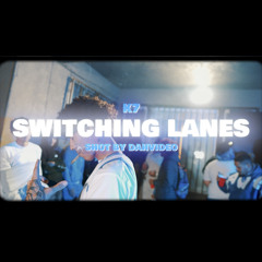Switching lanes