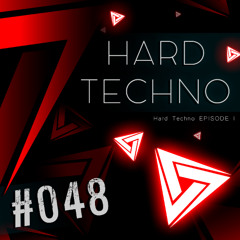 #048 - Hard Techno 1 - Space 92, HI-LO, Oscar L, Hardwell, BENNETT (DE), Benny Benassi & Others