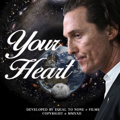 Triade (Your Heart) ft. Matthew McConaughey & Traumer [FREE DOWNLOAD]