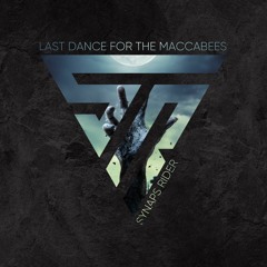 Last dance for the maccabees