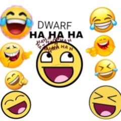 HA-HA-HA (drop) (DWARF)