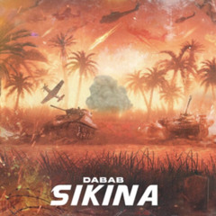 DABAB - SIKINA