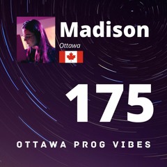 Ottawa Prog Vibes 175 - Madison (Ottawa, Canada)
