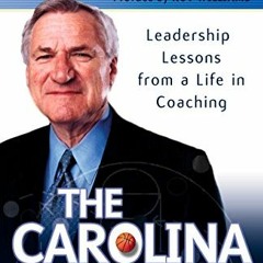 ( kjGd0 ) The Carolina Way: Leadership Lessons from a Life in Coaching by  Dean Smith,Gerald D.  Bel