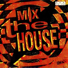 Eugenio (Bass-D) - Mix The House 1