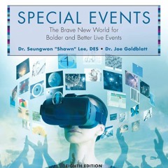 [READ] ⚡[EBOOK]❤ Special Events: The Brave New World for Bolder and Better Live