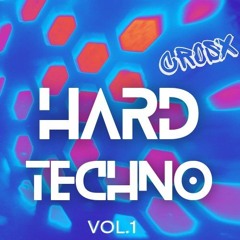 CROSX HARD TECHNO VOL.1