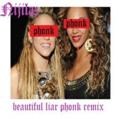 Shakira X Beyonce - beautiful liar (phonk remix)