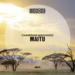 Premiere: Cameron Machado - Maitu [Mirrors]