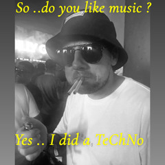 I DiD a TeChNo
