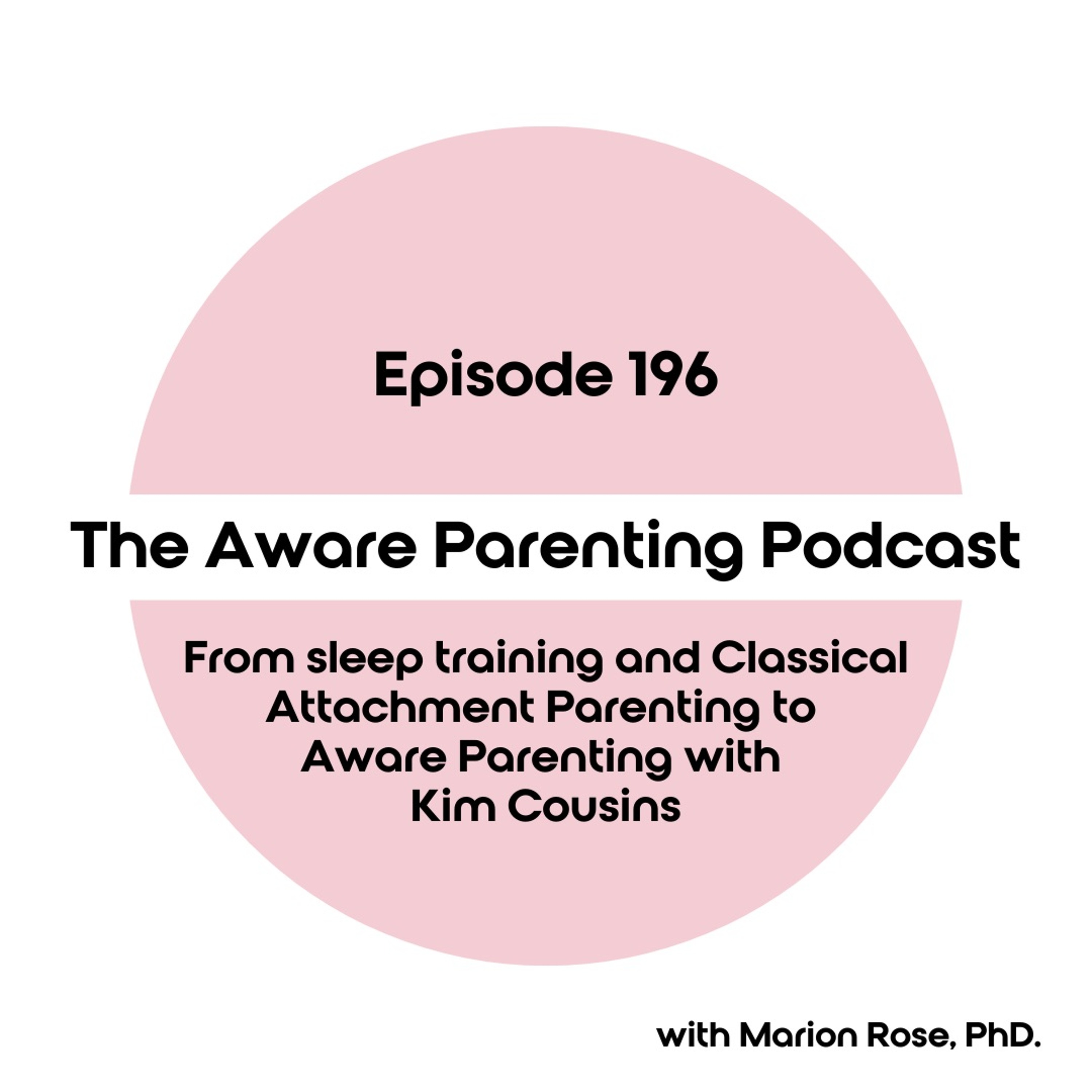 The Aware Parenting Podcast