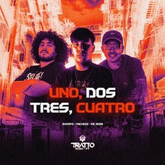 UNO DOS, TRES CUATRO - MICHE23, BOBII (SKORPS)