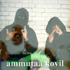 AMMUTAA KOVIL // FARMATAA GROWIS FREESTYLE