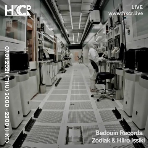 Bedouin Reords w/ Zodiak & Hiiro Issiki - 07/01/2021
