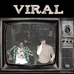Viral (feat. GAVEN FLO, This Is Akward)