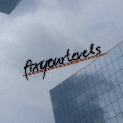 fixyourlevels orignals