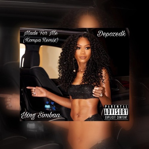 Made For Me (Kompa Remix) [Prod. Yxng Simbaa]