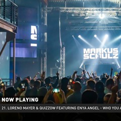 "Who You Are" // as played by Markus Schulz on Global DJ Broadcast May 28th 2020