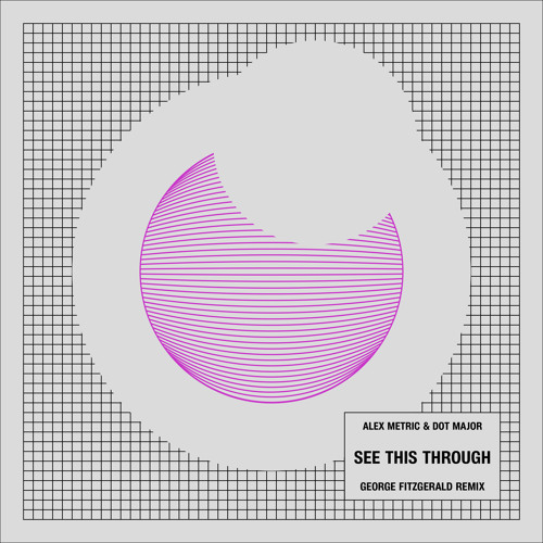 See This Through (George Fitzgerald Remix)