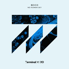 Beico - No Human Sky