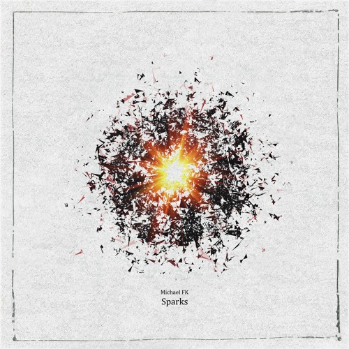 Michael FK - Sparks