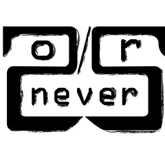 (demo)25orNever "Selagi"