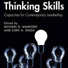 [Free] KINDLE 📪 Leader Thinking Skills: Capacities for Contemporary Leadership by  M
