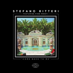 Stefano Ritteri & Pino Presti - " Come Back to Me" - Spaziale Recordings