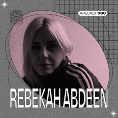 APECAST 066 - Rebekah Abdeen