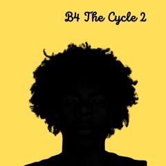 B4TheCycle2 Intro Skit